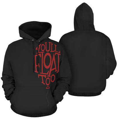 You'll Float Too Hoodie